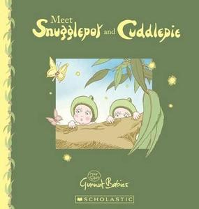 Meet Snugglepot and Cuddlepie