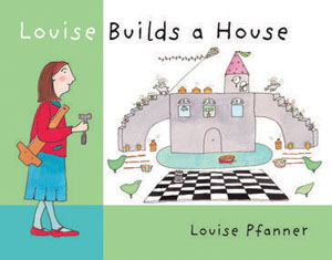 Louise Builds a House