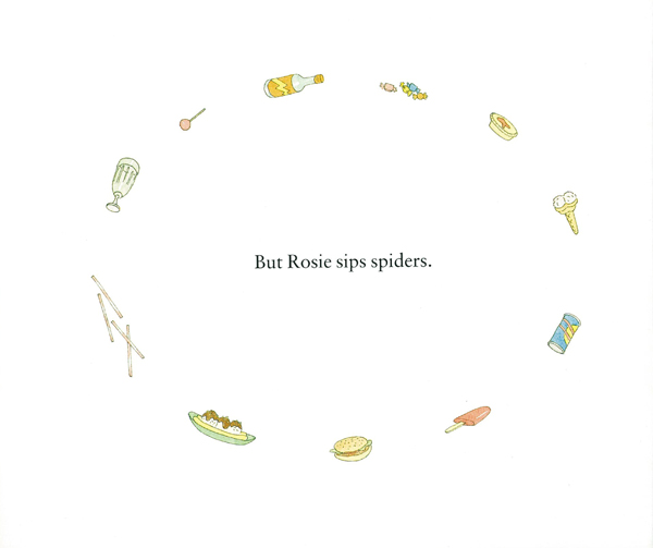 Rosie Sips Spiders
